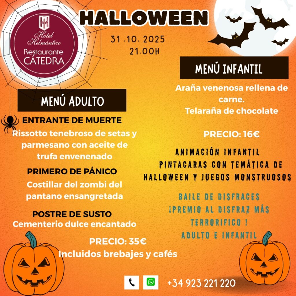 Cartel promocional de la Cena Especial de Halloween 2025 en Restaurante Cátedra del Hotel Helmántico, con menús para adultos e infantiles, animación, pintacaras y baile de disfraces.